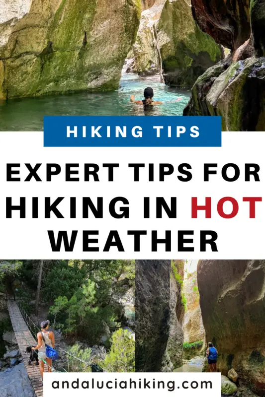 Pctures of me hiking in ravines, swimming in rivers, and hiking in shady places and the overlay text: "Tips for hiking in hot weather".